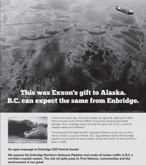 An image of the Exxon Valdez oil spill was used in this ad opposing the Enbridge Northern Gateway Pipeline.