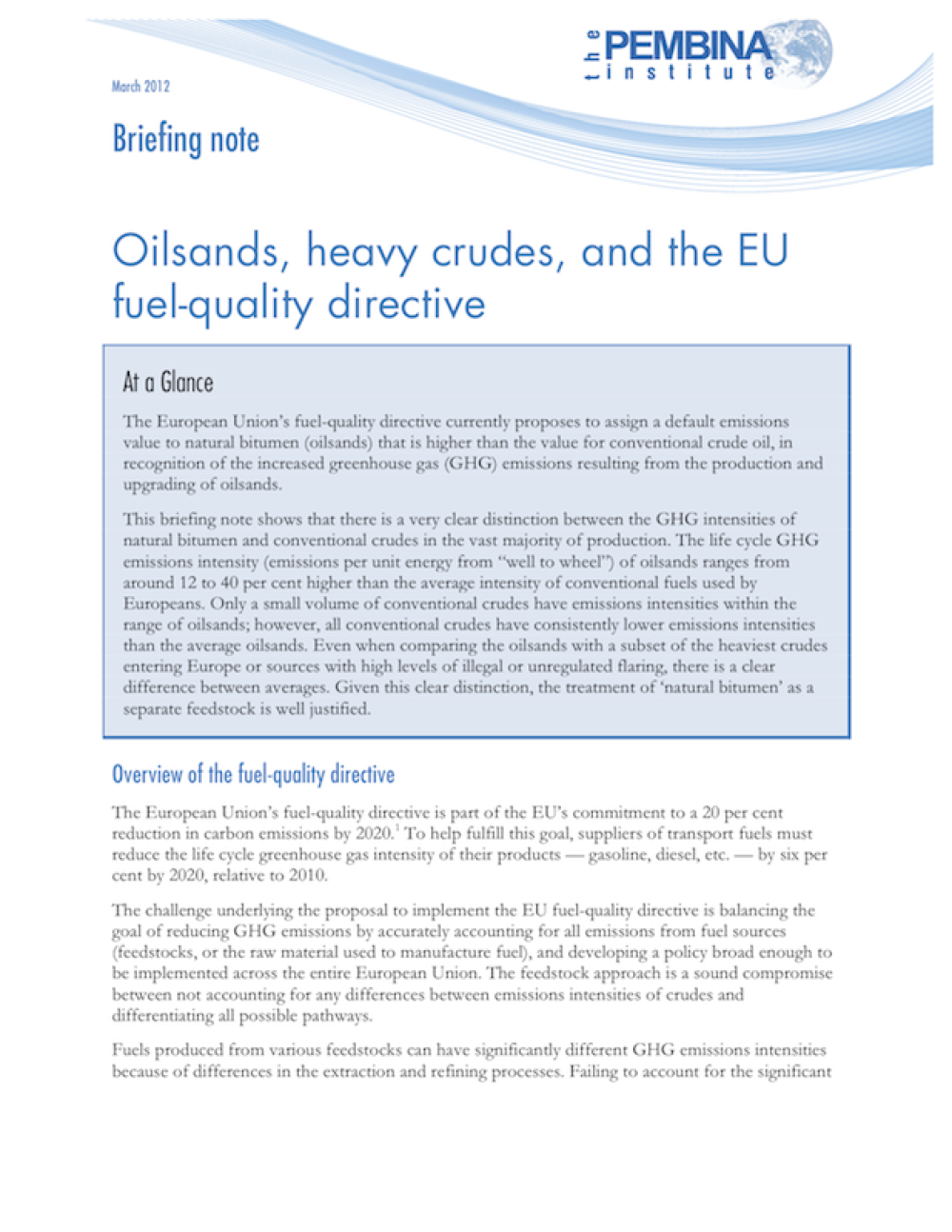 Oilsands, heavy crudes, and the EU fuelquality directive