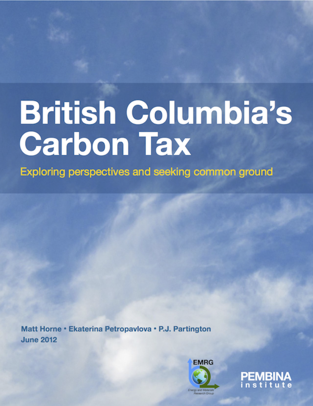 British Columbia’s Carbon Tax Pembina Institute