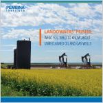 Cover of Landowners Primer - unreclaimed oil and gas wells