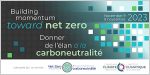 Banner: Building Momentum Toward Net Zero // Donner de l’élan à la carboneutralité with logos from CCI and NZAB