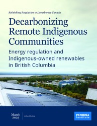 Report cover of Decarbonizing Remote Indigenous Communities in B.C.