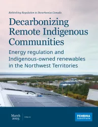 Report cover of Decarbonizing Remote Indigenous Communities in the Northwest Territories.