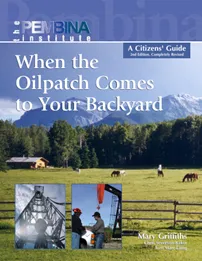 The front cover of the 2001 book When The Oilpatch Comes To Your Backyard