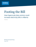 Footing the Bill: How hyperscale data centres could increase electricity bills in Alberta