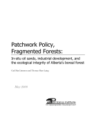 Patchwork Policy, Fragmented Forests